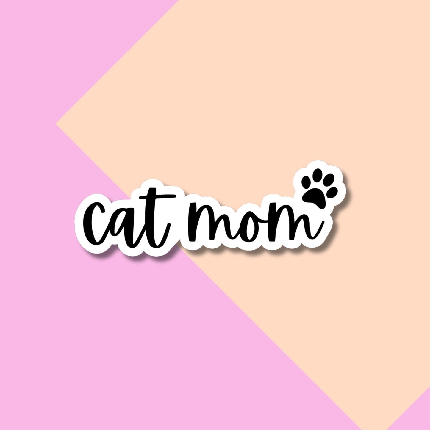 Cat Mom Stickers for Planners, Water Bottles, Laptops, etc.