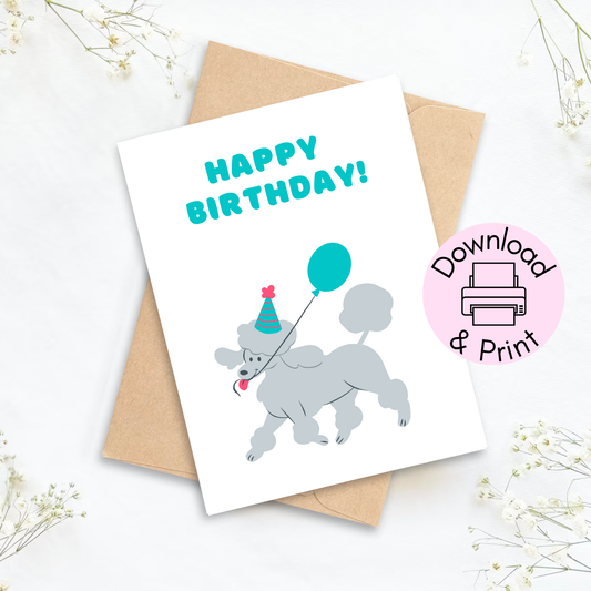 Cute Poodle Birthday Printable Card | Poodle Happy Birthday Card | Instant Download Card