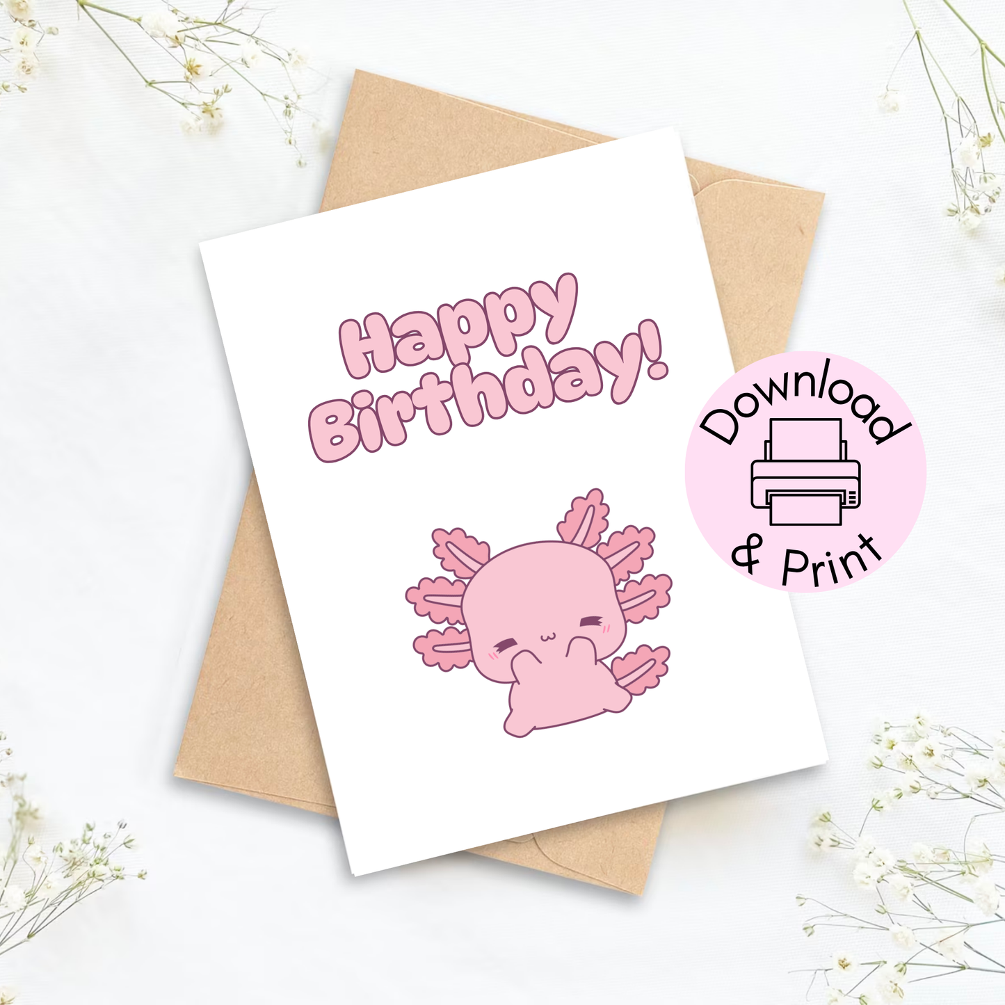 Axolotl Birthday Printable Card | Happy Birthday Card | Birthday Card for Axolotl Lover