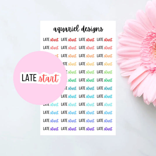 Late Start Stickers, Set of 48 Late Start Text Planner Stickers, Late Start Bullet Journal Stickers