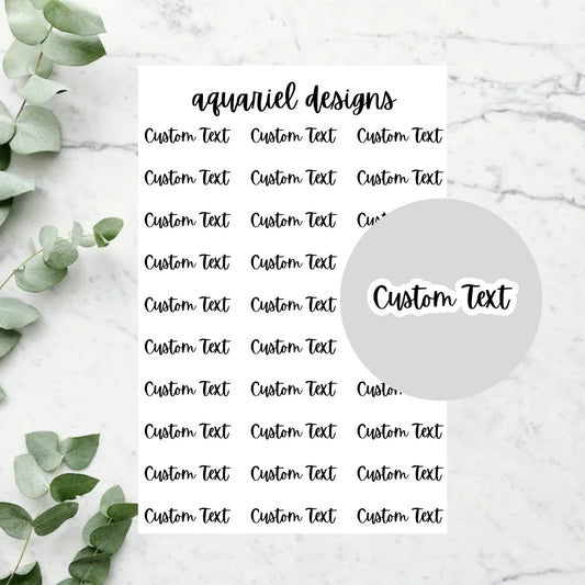 Custom Script Stickers, 30 Personalized Labels for Planners, Calendars, Bullet Journals, etc.