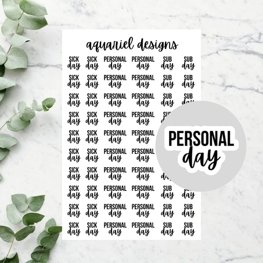 Teacher Sick Day, Personal Day, Sub Day Planner Stickers for Planners, Calendars, Bullet Journals, etc.