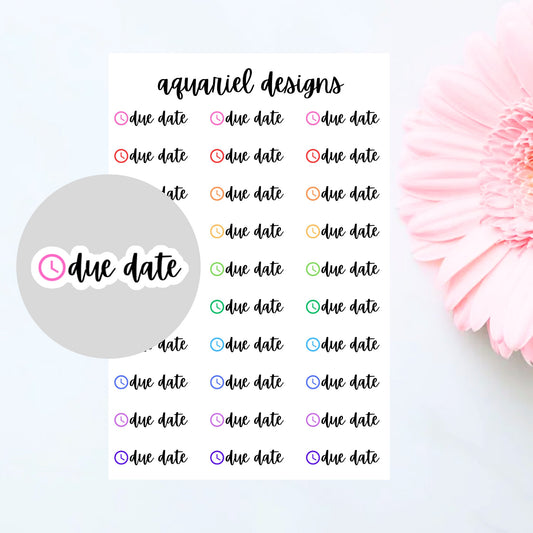 Due Date Stickers, 30 Due Date Reminder Stickers for Planners, Calendars, Bullet Journals, etc.